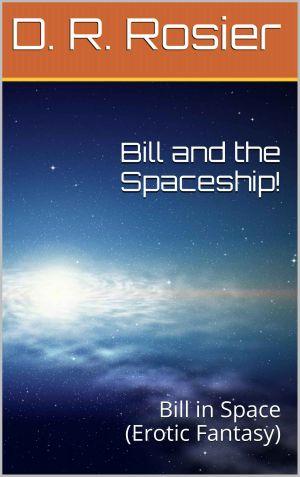 [Bill in Space 03] • Bill and the Spaceship!